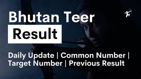 bhutan teer khela list|Bhutan Teer Result Today Common, Hit, Counter Number .